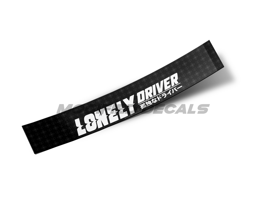 Lonely Driver Windshield Banner